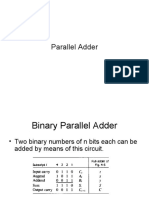Binary Parallel Adder Design and Carry Propagation