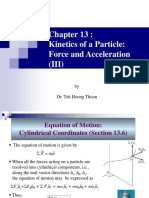 Kinetics of A Particle: Force and Acceleration (III) : by Dr. Toh Hoong Thiam
