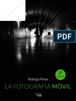 Rodrigo Rivas - La Fotografia Movil