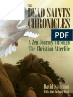 The Dead Saints Chronicles A Zen Journey - David Solomon