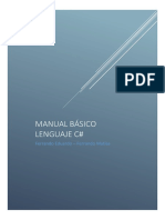 Manual Básico Lenguaje C#: Ferrando Eduardo - Ferrando Matías