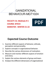 Organizational Behaviour-Mgt1024: FACULTY: Dr. Mekhala R S Course: Btech Semester: Winter 21-22