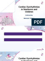 Cardiac Dysrhythmias in Newborns and Children: DR - Nirmal Raj Moderator: DR - Bindu