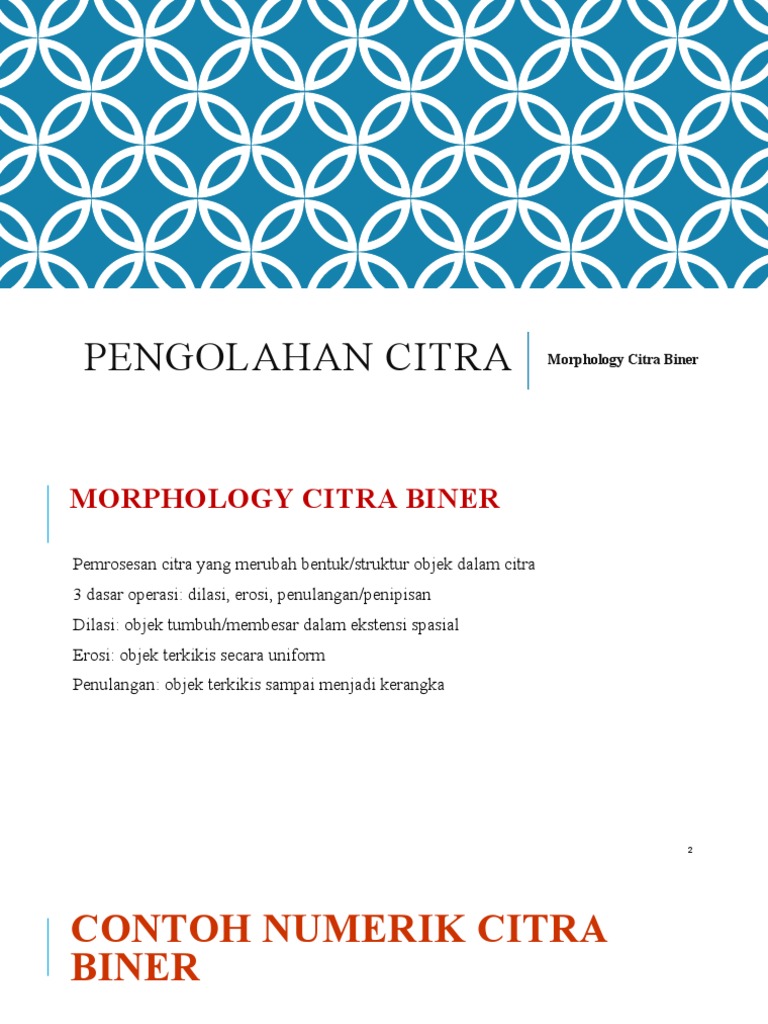 Pengolahan Citra Per 7 Morphology Citra Biner | PDF