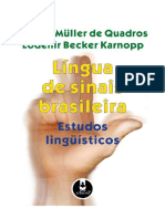 Lingua Brasileira de Sinais QUADROS, KARNOPP