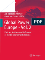 Global Power Europe - Vol. 2: Astrid Boening Jan-Frederik Kremer Aukje Van Loon Editors
