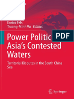 Power Politics in Asia's Contested Waters: Enrico Fels Truong-Minh Vu Editors