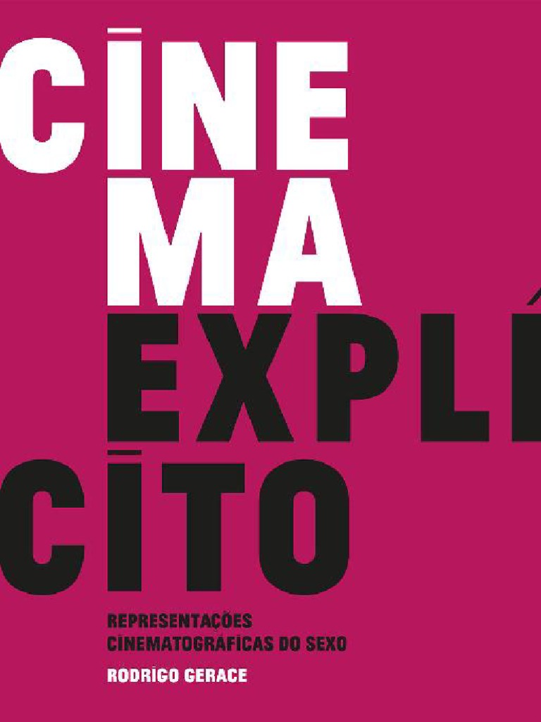 Cinema Explícito Representações Cinematográficas Do Sexo by PDF Relação sexual Homossexualidade