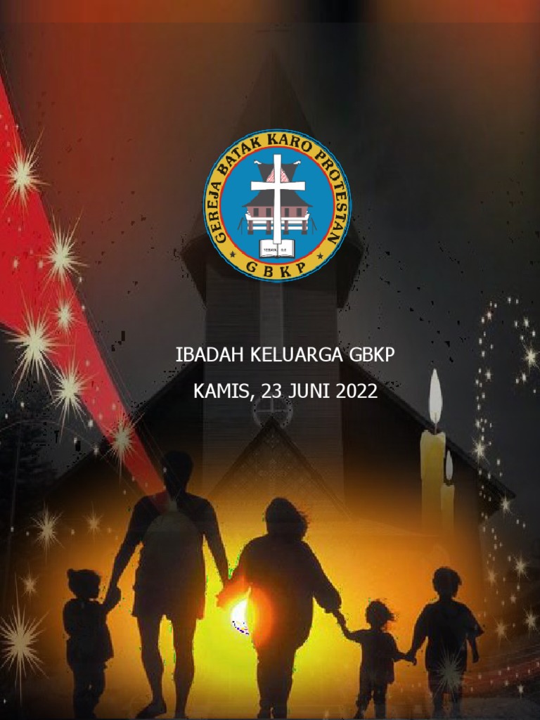 Liturgi Pekan Keluarga GBKP 2022 | PDF | Agama & Spiritualitas