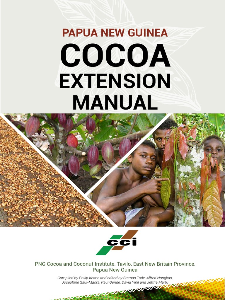 Cocoa Extension Manual - Papua New Guinea | PDF | Cocoa Bean | Agriculture