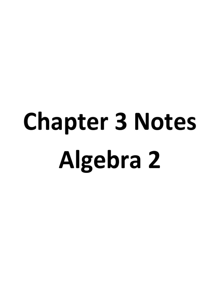 Chapter 3 Notes Algebra 2 | PDF | Numbers | Quadratic Equation