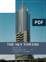 The Sky Towers: Report by Sneh Dhengare - 06 Vaishnavi C. Kamble - 16 Shruti Teli - 39