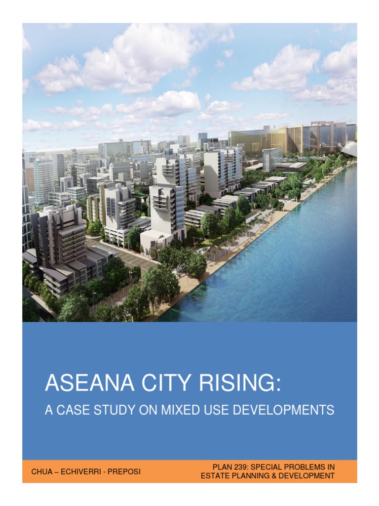 ASEANA_CITY_RISING_A_CASE_STUDY_ON_MIXED | PDF | Metro Manila