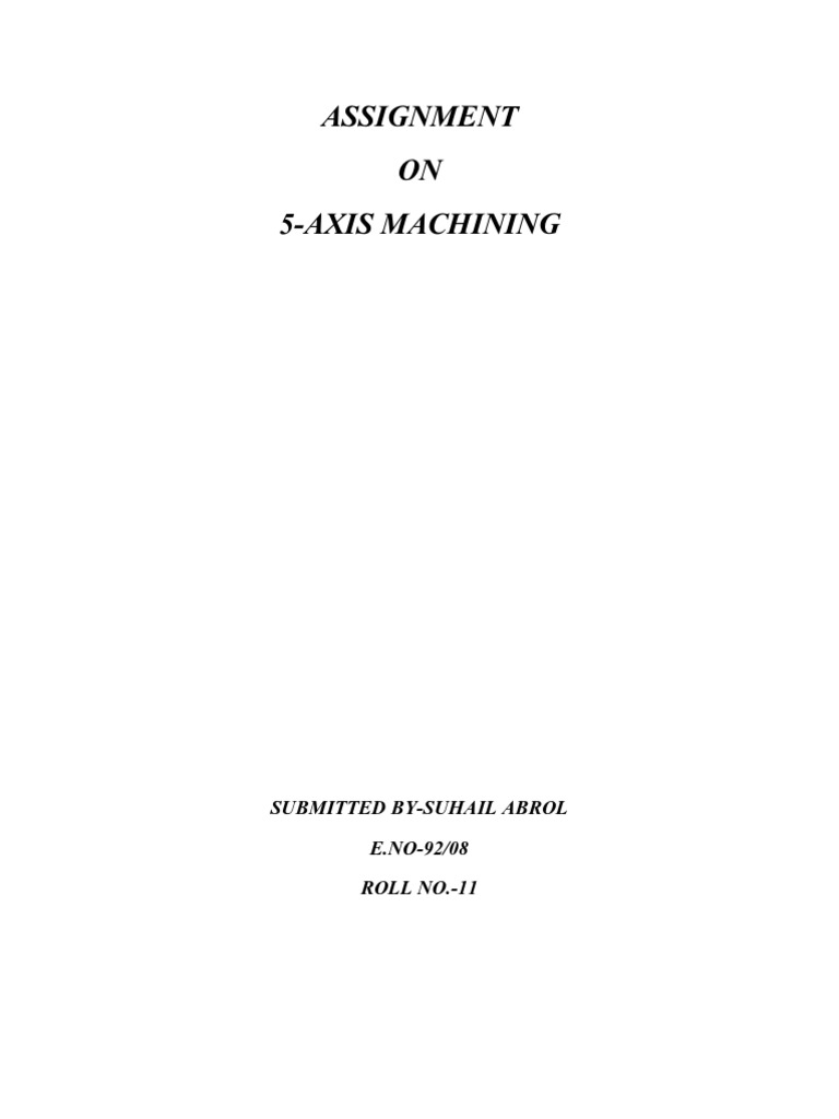 What Is 5 Axis CNC Machining | PDF | Cartesian Coordinate System ...
