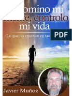 Si Domino Mi Mente Controlo Mi Vida - Javier Muñoz.pdf · Versión 1