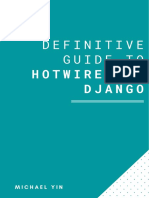 The Definitive Guide To Hotwire and Django