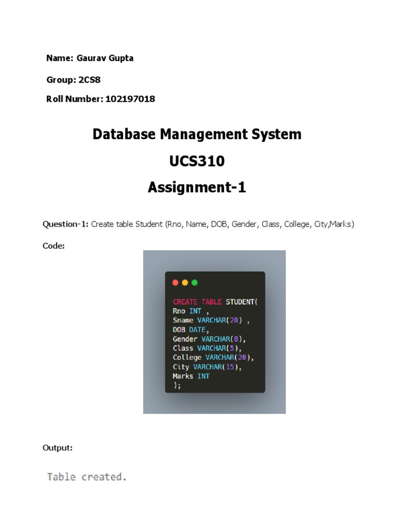 Database Management System UCS310 Assignment-1: Name: Gaurav Gupta ...