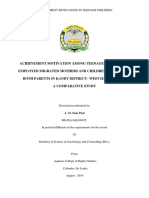 Achievement Motivation Among Teenage Children of Employed Migrated Mothers and Children Living With Both Parents in Kandy District West Hall Estate A Comparative Study