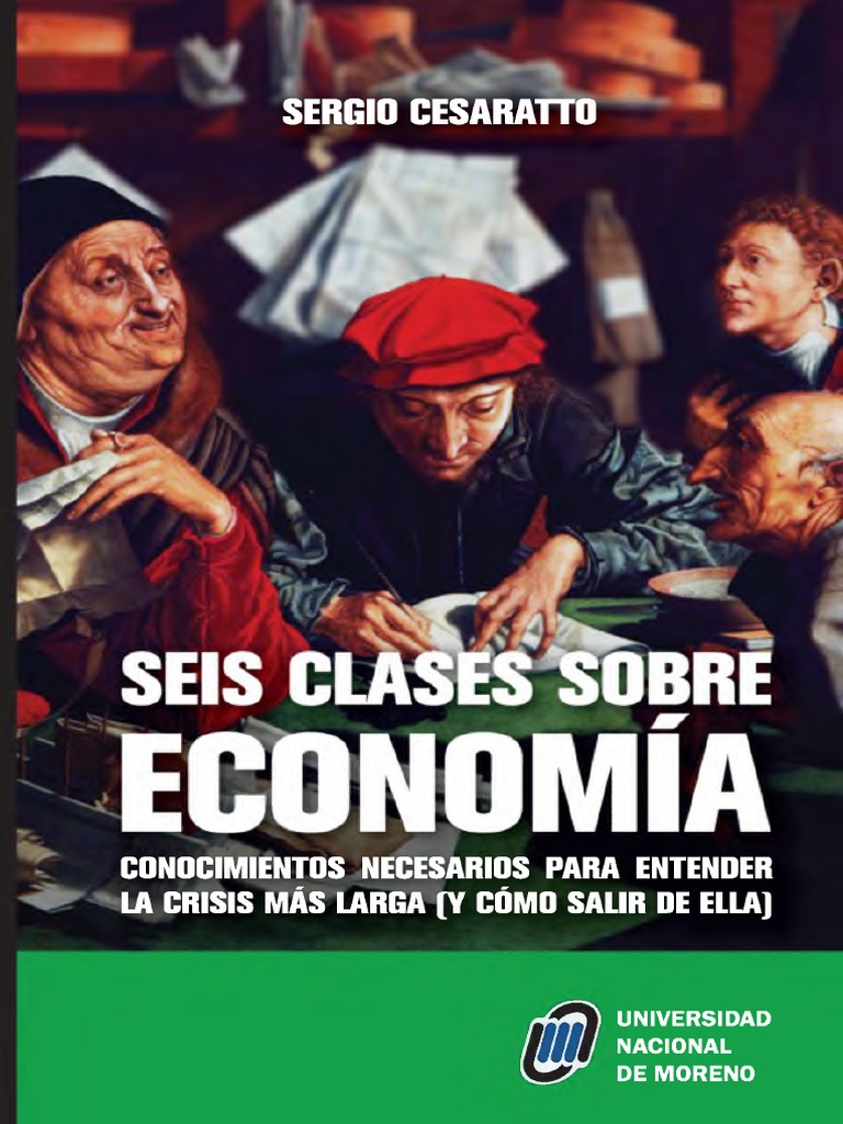 Seis Clases De Economía Sergio Cesaratto Pdf Capitalismo Capital Economía