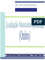 Avaliação Musculo Esquelética Ombro, Cotovelo e Mão