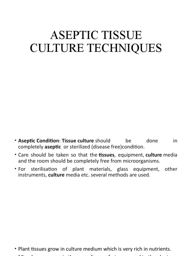 Aseptic Tissue Culture Techniques PDF Sterilization (Microbiology