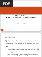 Chapter Five Quality Management and Control: Complied by Asmamaw T. (PHD)