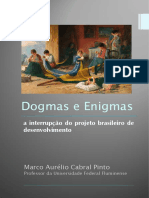 Dogmas e Enigmas A Interrupcao Do Projet