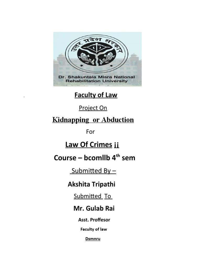 Kidnapping and Abduction in India | PDF | Kidnapping | Mens Rea