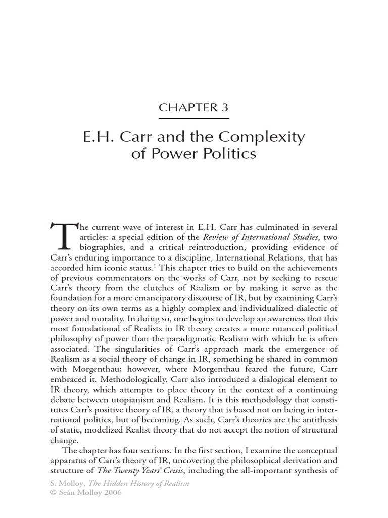 E.H. Carr and The Complexity of Power Politics S. Molloy, The Hidden