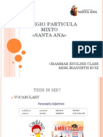 Colegio Particula Mixto Santa Ana : Grammar English Class Miss Jeanneth Ruiz