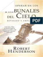 Como Operar en Los Tribunales Del Cielo - Revisado y Ampliado - Robert Henderson