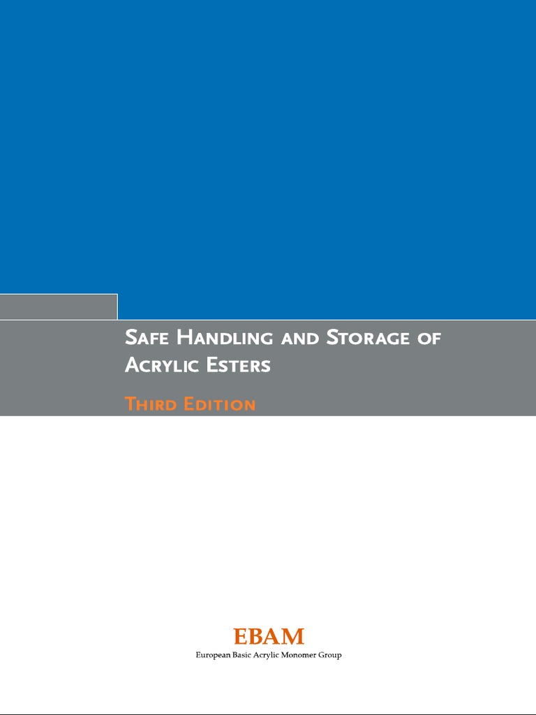 Safe Storage & Handling of Acrylic Esters AEguidelinesfinal012016
