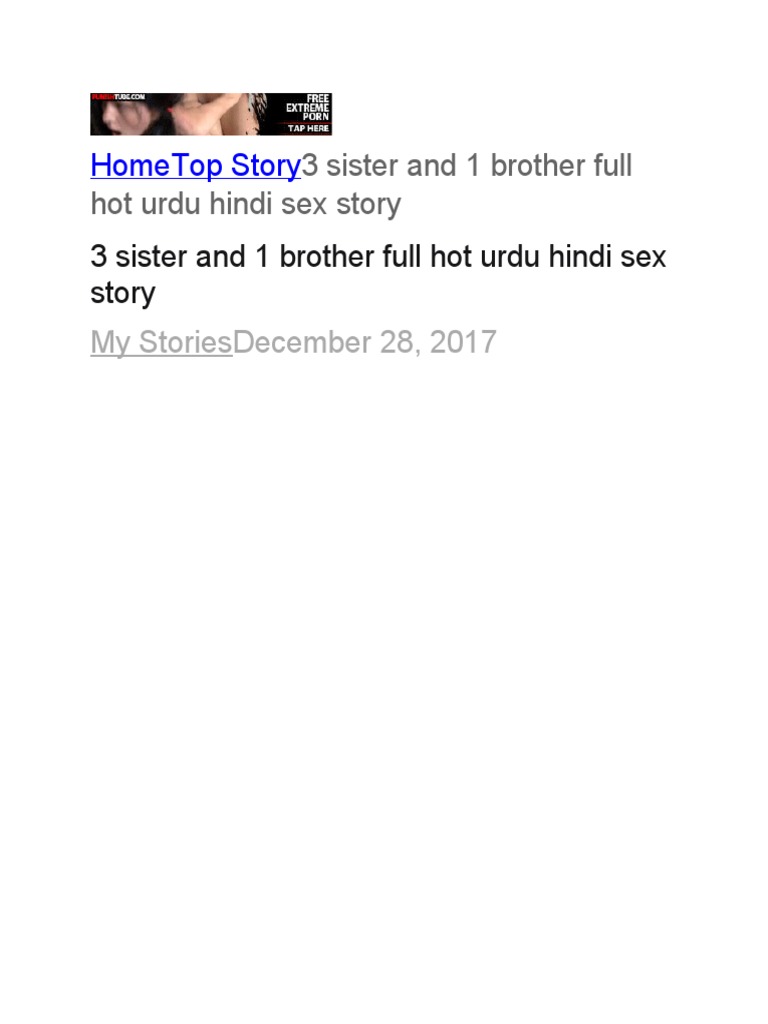 Home Top Story 3 Sister and 1 Brother Full Hot Urdu Hindi Sex Story