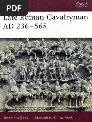 015 - Late Roman Cavalryman AD 236-565