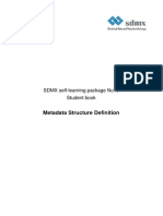 Metadata Structure Definition: SDMX Self-Learning Package No. 5 Student Book