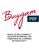 Manual de Reclutamiento y Selección de Personal Por Competencia de La Empresa Baygam Sa de CV