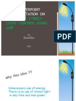 Powerpoint Presentation On: Automatic Street Light Control Using LDR