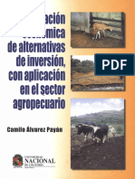 Evaluacion Economica de Alternativas de Inversion Con Aplicacion en El Sector Agropecuario