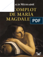 Gerald Messadié - El Complot de María Magdalena