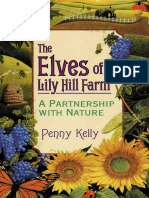 The Elves of Lily Hill Farm A Partnership With Nature Kelly, Penny