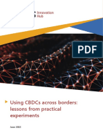 Using Cbdcs Across Borders: Lessons From Practical Experiments