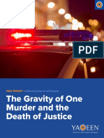 The Gravity of One Murder and the Death of Justice