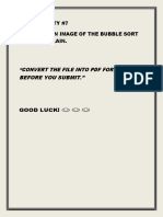 "Convert The File Into PDF Format Before You Submit.": Cc04 Activity #7 Insert An Image of The Bubble Sort and Explain