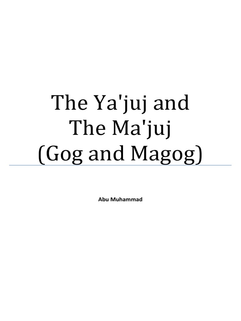 Uncovering the Mystery of Gog and Magog An InDepth Analysis of the Ya