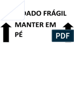 Cuidado Frágil Manter em PÉ