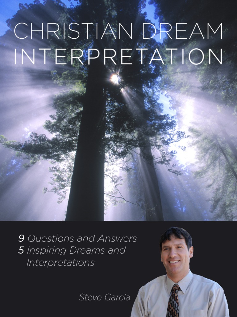 Christian Dream Interpretation 9 Questions and Answers 5 Inspiring