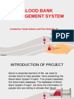 Blood Bank Management System: Created By: Tooba Saleem and Fizra Shamim:D