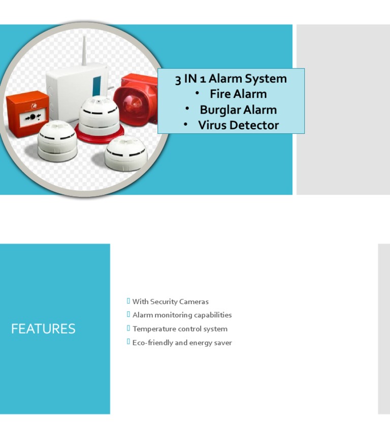 3 IN 1 Alarm System: - Fire Alarm - Burglar Alarm - Virus Detector | PDF