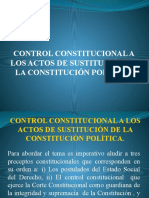 Control Constitucional a Los Actos de Sustitución de La Constitución Política. 1