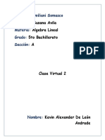 5to Bachillerato Computacion A Algebra Lineal 2unidad Clase Virtual 2 Kevin Alexander de Leon Andrade